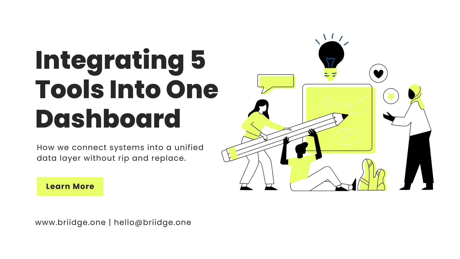 Integrating 5 Tools Into One Dashboard